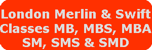 London Merlin & Swift MB, MBA, MBS, SM, SMS, SMD classes